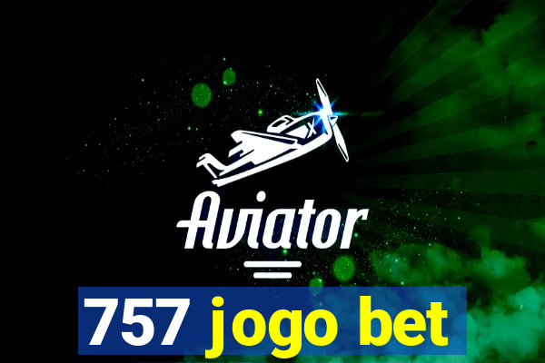 757 jogo bet